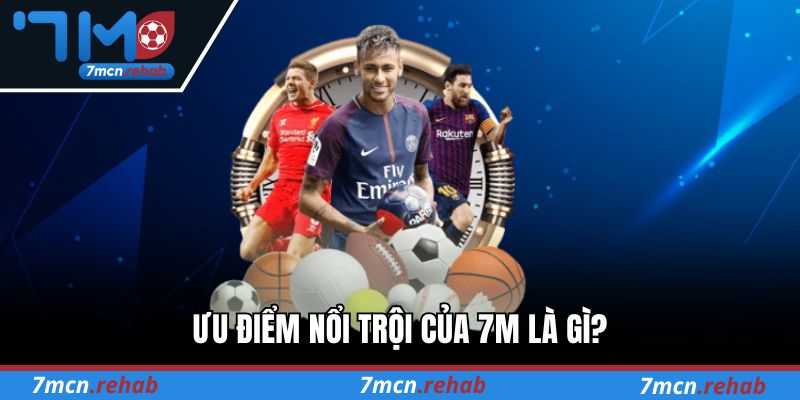 Điểm qua các danh mục tin tức thể thao tại 7M