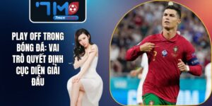 Play Off trong bóng đá